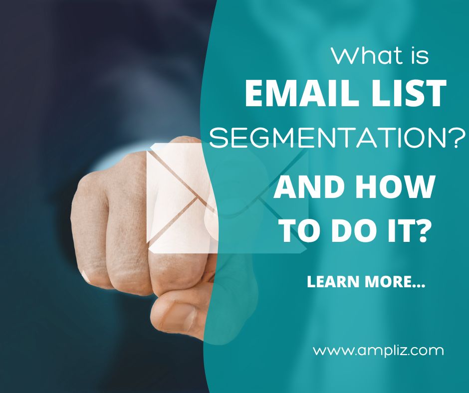 5 Effective Ways of Email List Segmentation